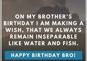 Happy Birthday Quotes for Big Brother Happy Birthday to My Brother Quotes Happy Birthday Big