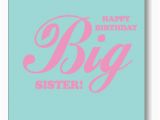 Happy Birthday Quotes for Big Sister Big Sister Quotes Happy Birthday Quotesgram