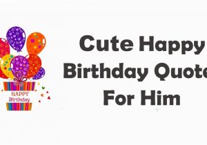 Happy Birthday Quotes for Boyfriend In Spanish Happy Birthday Quotes for Him Daily Quotes Of the Life