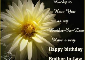 Happy Birthday Quotes for Brother In English Advance Happy Birthday Wishes for A Special Brother In Law
