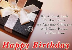 Happy Birthday Quotes for Colleagues 30 Best Birthday Wishes and Greetings for Colleague