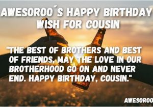 Happy Birthday Quotes for Cousin Brother 204 Best Happy Birthday Cousin Status Quotes Wishes