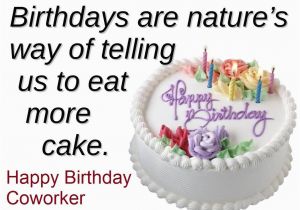 Happy Birthday Quotes for Coworkers Coworker Birthday Wishes Happy Birthday Quotes Messages