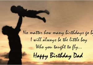 Happy Birthday Quotes for Dad From son Happy Birthday Dad Quotes Father Birthday Quotes Wishes