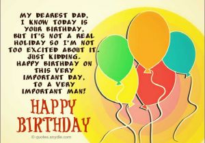 Happy Birthday Quotes for Dad Funny Happy Birthday Dad Quotes Quotes and Sayings