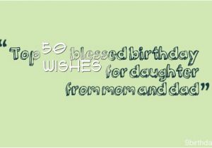 Happy Birthday Quotes for Daughter From Mom and Dad Happy Birthday Daughter Quotes From Mom and Dad Image