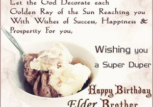 Happy Birthday Quotes for Elder Brother Birthday Wishes for Elder Brother Happy Birthday Quotes