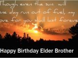 Happy Birthday Quotes for Elder Brother Birthday Wishes for Elder Brother Happy Birthday Quotes