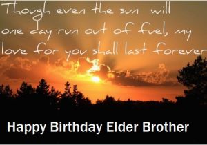 Happy Birthday Quotes for Elder Brother Birthday Wishes for Elder Brother Happy Birthday Quotes