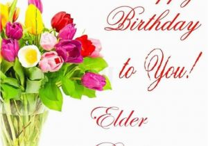 Happy Birthday Quotes for Elders Birthday Wishes for Elder Brother Wishes Greetings