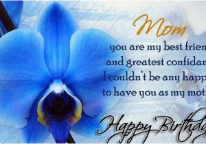 Happy Birthday Quotes for Friends Mom 72 Beautiful Happy Birthday In Heaven Wishes My Happy