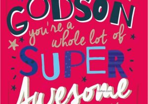 Happy Birthday Quotes for Godson 60 Beautiful Birthday Wishes for Godson Best Birthday