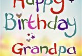 Happy Birthday Quotes for Grandfather Happy Birthday Wishes for the Best Grandpa