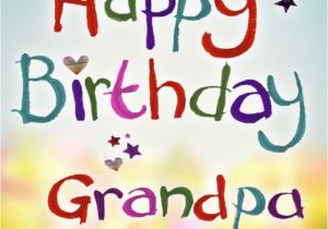 Happy Birthday Quotes for Grandfather Happy Birthday Wishes for the Best Grandpa