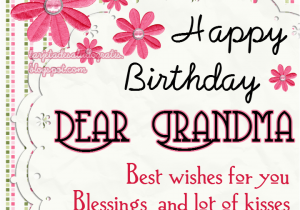 Happy Birthday Quotes for Grandmother Happy Birthday Grandma Quotes Quotesgram