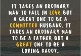 Happy Birthday Quotes for Husband and Dad Happy Birthday Dad 40 Quotes to Wish Your Dad the Best
