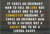 Happy Birthday Quotes for Husband and Father Happy Birthday Dad 40 Quotes to Wish Your Dad the Best