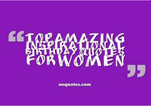 Happy Birthday Quotes for Ladies Beautiful Birthday Quotes for Women Quotesgram