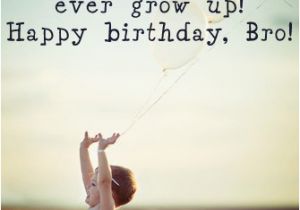 Happy Birthday Quotes for Little Brother 22 Fantastic Brother Birthday Wishes Meme Wallpaper Images