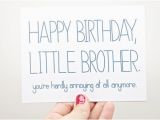 Happy Birthday Quotes for Little Brother the 105 Happy Birthday Little Brother Wishesgreeting