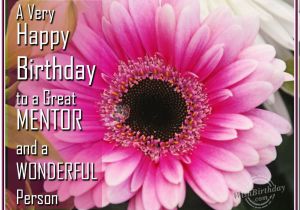 Happy Birthday Quotes for Mentor Birthday Wishes for Colleague Birthday Images Pictures