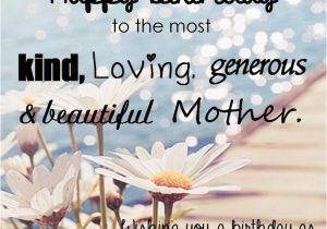 Happy Birthday Quotes for Mothers Happy Birthday Quotes Sayings Wishes Images and Lines