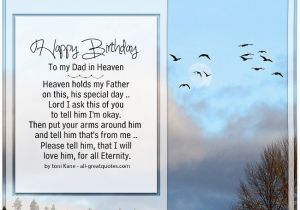Happy Birthday Quotes for My Dad In Heaven Happy Birthday to My Dad In Heaven Heaven Holds My Father