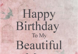 Happy Birthday Quotes for My Mother Happy Birthday to My Mom Quotes Quotesgram
