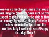 Happy Birthday Quotes for My Mother the 105 Happy Birthday Mom Quotes Wishesgreeting