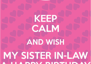 Happy Birthday Quotes for My Sister In Law Birthday Wishes for Sister In Law Page 5