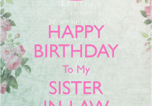Happy Birthday Quotes for My Sister In Law Sister In Law Birthday Quotes Quotesgram