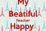 Happy Birthday Quotes for My Teacher Happy Birthday Quotes for Teacher Quotesgram