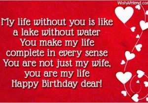 Happy Birthday Quotes for My Wife You Make My Life Complete Quotes Quotesgram