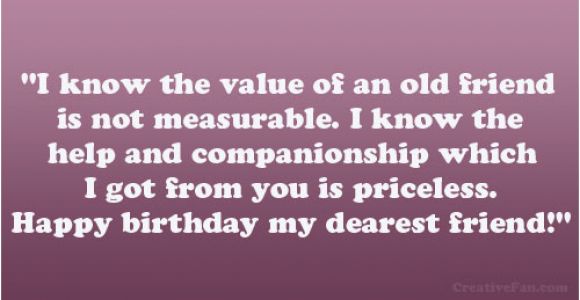 Happy Birthday Quotes for Old Friends Happy Birthday Old Friend Quotes Quotesgram