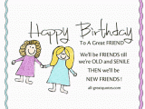 Happy Birthday Quotes for Old Friends Happy Birthday We 39 Ll Be Friends Till We 39 Re Old and Senile