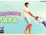 Happy Birthday Quotes for Papa Happy Birthday Papa Images Hindi Quotations Greetings