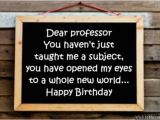 Happy Birthday Quotes for Professor Birthday Wishes for Professors Wishesmessages Com