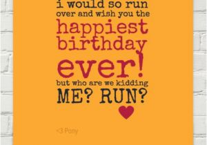 Happy Birthday Quotes for Runners 1000 Images About