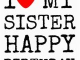 Happy Birthday Quotes for Sister From Brother Happy Birthday Sister Wishes Images