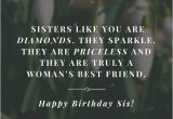 Happy Birthday Quotes for Sister who Passed Away 35 Special and Emotional Ways to Say Happy Birthday Sister