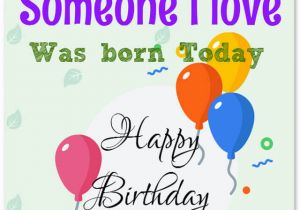 Happy Birthday Quotes for someone You Love A Romantic Birthday Wishes Collection to Inspire the