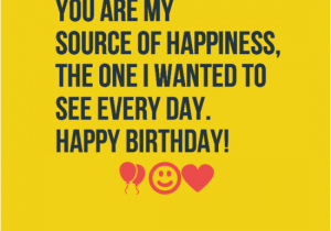 Happy Birthday Quotes for someone You Love Happy Birthday I Love You Quotes Will Help You to Express