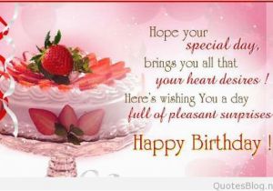 Happy Birthday Quotes for Special Person Happy Birthday Quotes and Messages for Special People