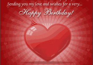 Happy Birthday Quotes for the Love Of Your Life Birthday Wishes with Heart