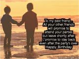 Happy Birthday Quotes for Your Best Guy Friend Birthday Wishes for Best Friend Quotes and Messages