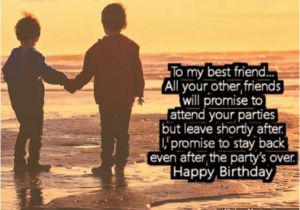 Happy Birthday Quotes for Your Best Guy Friend Birthday Wishes for Best Friend Quotes and Messages