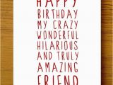 Happy Birthday Quotes for Your Best Guy Friend Sweet Description Happy Birthday Friend Card Card for Friend
