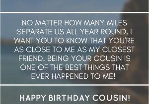 Happy Birthday Quotes for Your Cousin Happy Birthday Cousin 35 Ways to Wish Your Cousin A