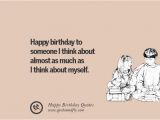 Happy Birthday Quotes for Yourself 33 Funny Happy Birthday Quotes and Wishes for Facebook