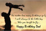 Happy Birthday Quotes From Father to son Happy Birthday Dad Quotes Father Birthday Quotes Wishes